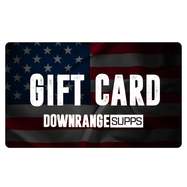 DOWNRANGE GIFT CARD - DownRange Supplements
